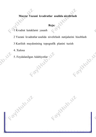 yuzani kvadratlar usulida nivelirlash — DOCX