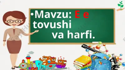 e harfi va tovushi — PPT