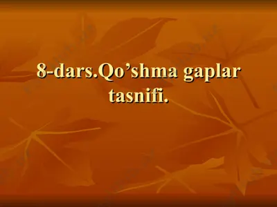 qo’shma gaplar tasnifi — PPT