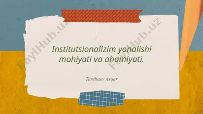 institutsionalizm — PPTX