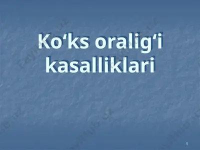 ko‘ks oralig‘i kasalliklari — PPTX