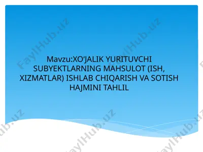 mahsulot ishlab chiqarish va sotish hajmi tahlili — PPTX