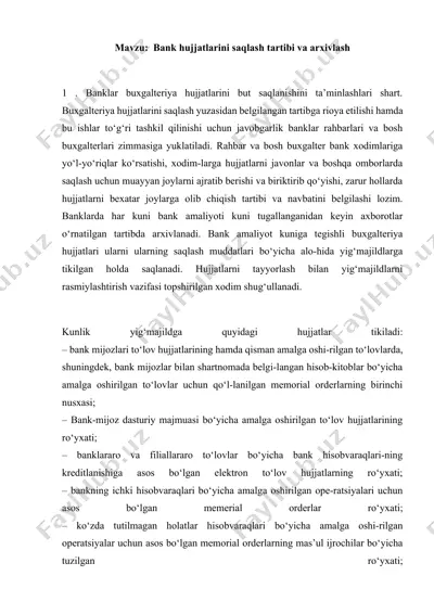bank hujjatlarini saqlash tartibi va arxivlash — DOCX