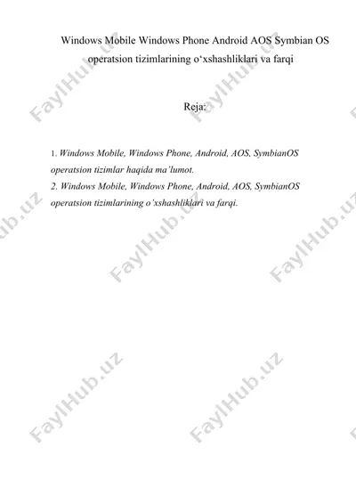 windows mobile windows phone android aos symbian os operatsion tizimlarining o‘xshashliklari va farqi — DOC
