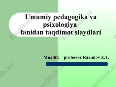 umumiy pedagogika va psixologiya fanidan taqdimot slaydlari — PPT