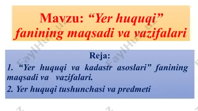 yer huquqi fanining maqsadi va vazifalari — PPTX