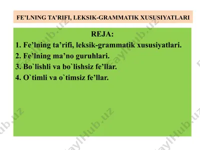 fe’lning ta’rifi va leksik-grammatik xususiyatlari — PPTX