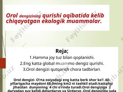 oroldengizining qurishioqibatidak ekologik muammolar — PPTX