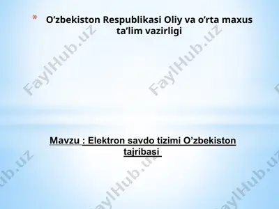 elektron savdo tizimi o'zbekistonda — PPTX
