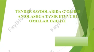 tender savdolarida g’olibni aniqlashga ta’sir etuvchi omillar tahlili — PPTX