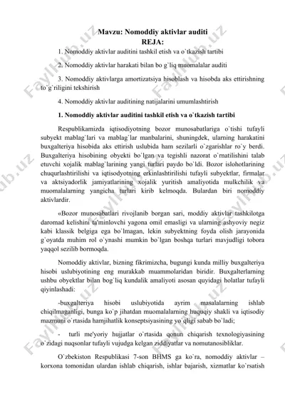 nomoddiy aktivlar auditini tashkil etish va o`tkazish tartibi — DOCX