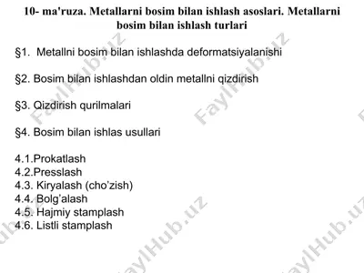 metallarni bosim bilan ishlash asoslari — PPT