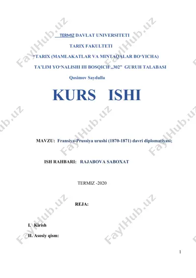 fransiya-prussiya urushi (1870-1871) davri diplomatiyasi — DOCX