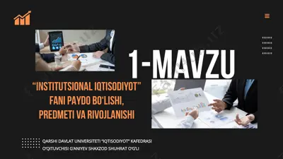 institutsional iqtisodiyot — PPTX