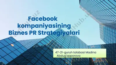 facebook kompaniyasining biznes pr strategiyalari — PPTX