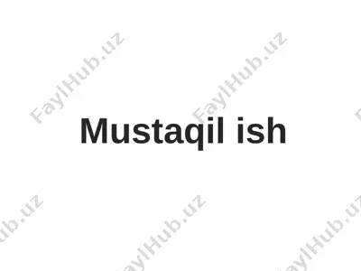 mustaqilish — PPTX