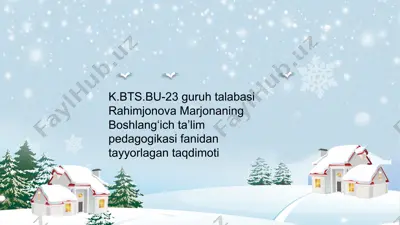 taqdimotlar/boshlang'ich ta'lim pedagogikasi fanidan tayyorlagan taqdimoti — PPTX