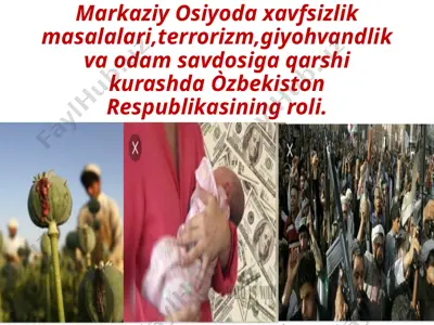o'zbekistonning markaziy osiyo mintaqada xavfsizlikni ta'minlash — PPTX