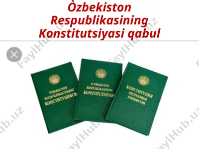 o'zbekiston respublikasining konstitutsiyasi — PPTX