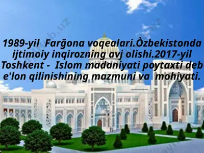 1989-yil farğona voqealari. òzbekistonda ijtimoiy inqirozning avjolishi — PPTX