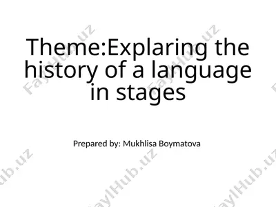 exploring the history of a language in stages — PPTX