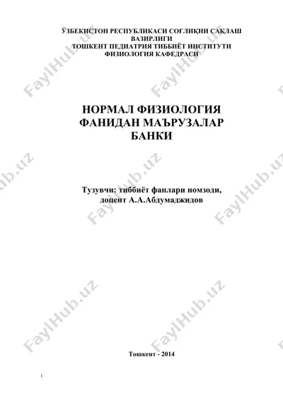 normat fiziologiya fani ma'ruzalari banqi — DOCX