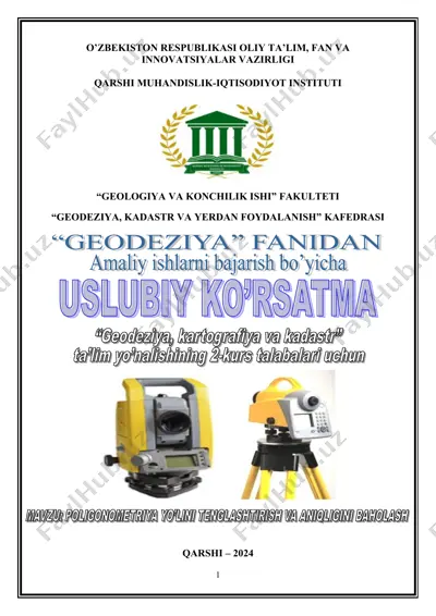 uslubiy ko’rsatma “geodeziya, kadastr va yerdan foydalanish” — DOC