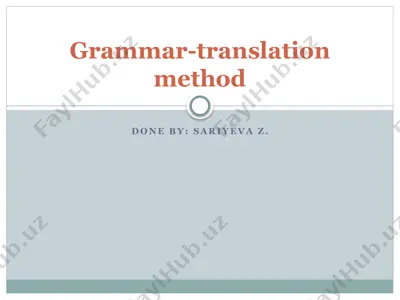 grammar-translation method — PPTX