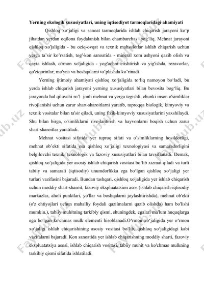 yerning ekologik xususiyatlari, uning iqtisodiyot tarmoqlaridagi аhamiyati — DOCX