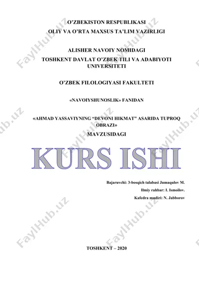 ahmad yassaviyning “devoni hikmat” asarida tuproq obrazini tadqiq etish kurs ishi — DOCX