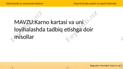 karno kartasi va uni loyihalashda tadbiq etishga doir misollar — PPTX