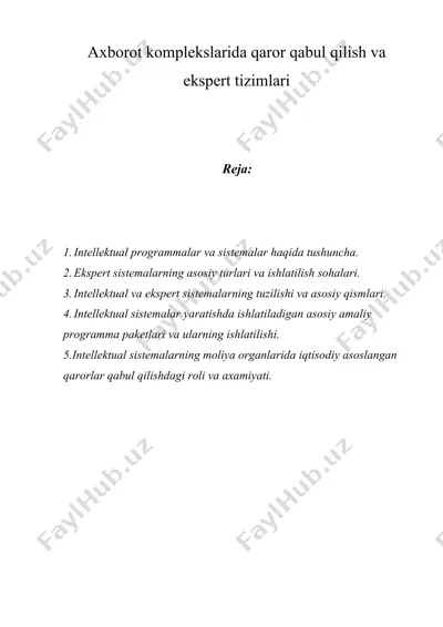 axborot komplekslarida qaror qabul qilish va ekspert tizimlari — DOC