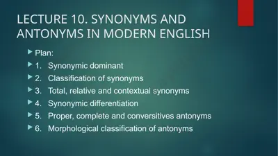 synonyms and antonyms in modern english — PPTX
