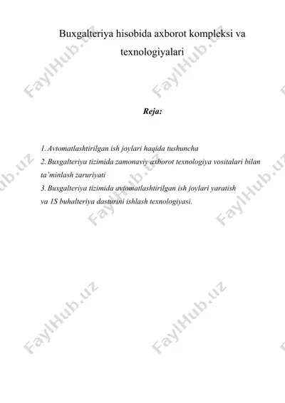 buxgalteriya hisobida axborot kompleksi va texnologiyalari — DOC