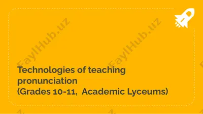 technologies of teaching pronunciation — PPTX