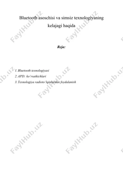 bluetooth asoschisi va simsiz texnologiyaning kelajagi haqida — DOCX