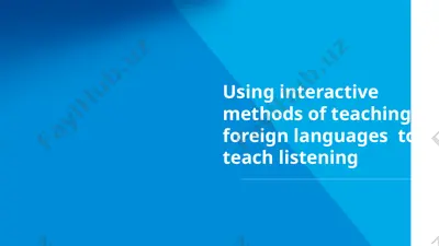foreign language listening teaching methods — PPTX