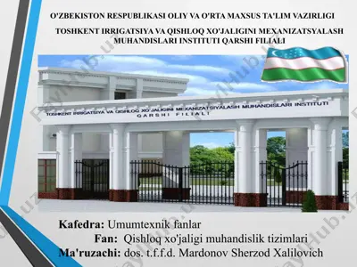 qishloq xo'jaligi muhandislik tizimlari — PPTX