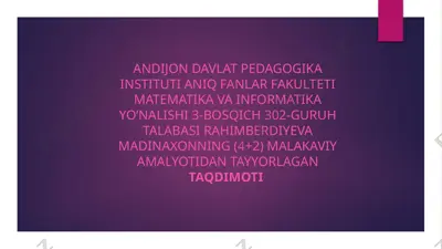 rahimberdiyeva madinaxonning (4+2) malakaviy amalyotidan tayyorlanish taqdimoti — PPTX