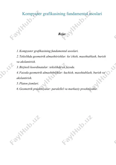 kompyuter grafikasining fundamental asoslari — DOC