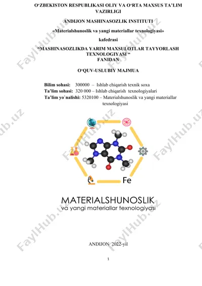 materialshunoslik va yangi materiallar texnologiyasi — DOCX