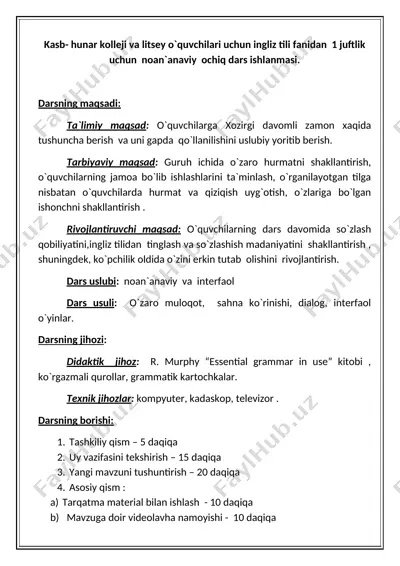 kasb- hunar kolleji va litsey o`quvchilari uchun ingliz tili fanidan  1 juftlik uchun  noan`anaviy  ochiq dars ishlanmasi. — DOC