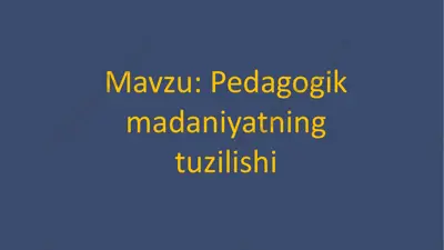 pedagogik madaniyatning tuzilishi — PDF
