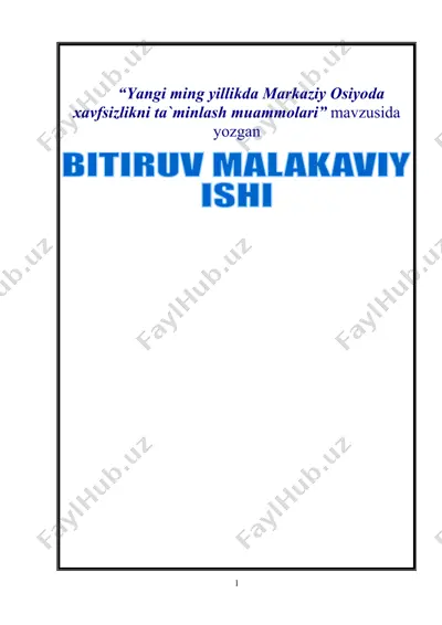 yangi ming yillikda markaziy osiyoda xavfsizlikni ta`minlash muammolari — DOCX