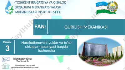 qurilish mexanikasi nazariy asoslari va amaliy masalalar — PPTX