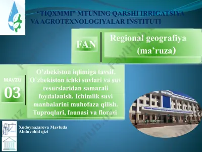 toshkent irrigatsiya va qishloq xo'aligini mexanizatsiyalash muhandislari institut — PPTX