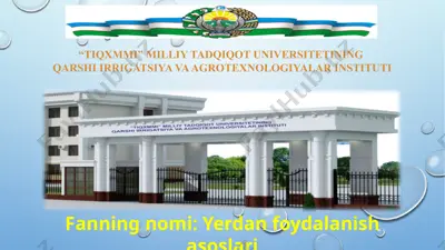 yerdan foydalanish asoslari — PPTX