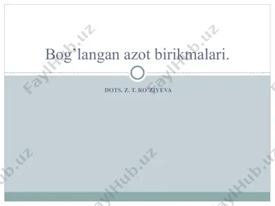 bog’langan azot birikmalari — PPT