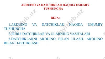 arduino va datchiklar haqida umumiy tushuncha — PPTX