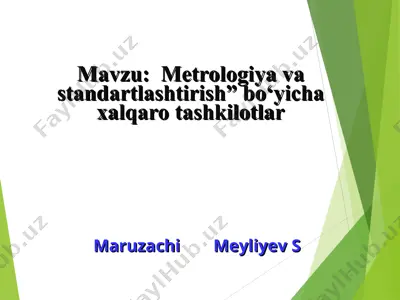 "metrologiya va standartlashtirish" bo‘yicha xalqaro tashkilotlar — PPT